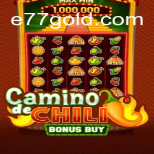 Exploring the Exciting World of CaminodeChiliBonusBuy